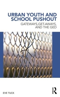 Urban Youth and School Pushout - Eve Tuck