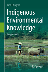 Indigenous Environmental Knowledge - John Edington