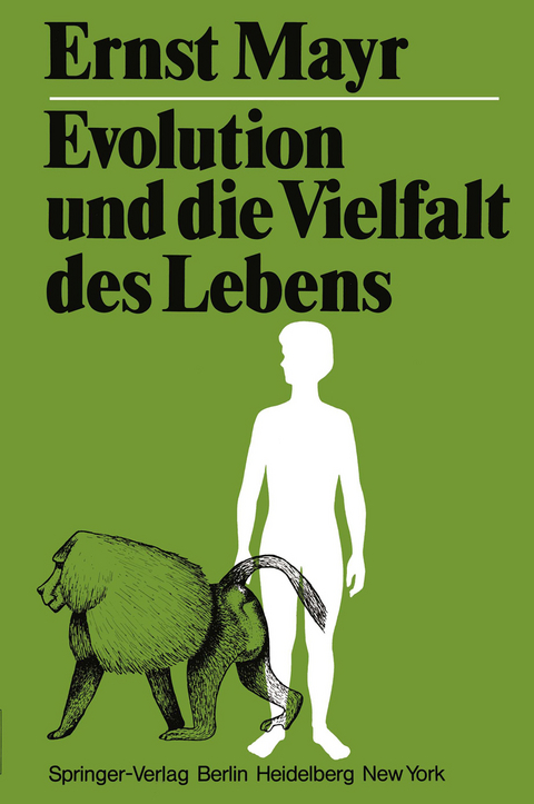 Evolution und die Vielfalt des Lebens - E. Mayr