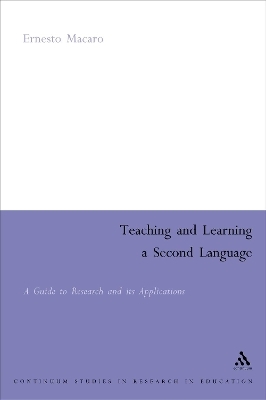 Teaching and Learning a Second Language - Ernesto Macaro