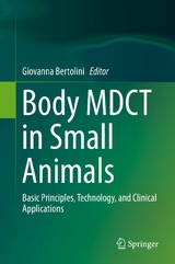 Body MDCT in Small Animals - 