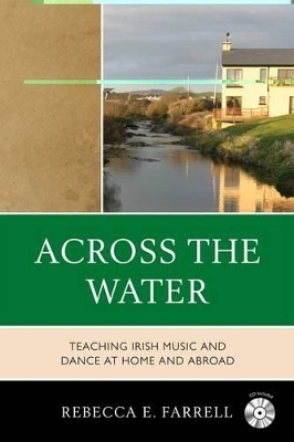 Across the Water - Rebecca E. Farrell