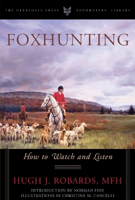 Foxhunting - Hugh J. Robards