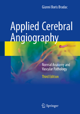 Applied Cerebral Angiography - Gianni Boris Bradac