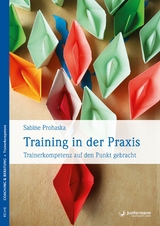 Training in der Praxis - Sabine Prohaska