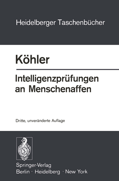 Intelligenzpr&uuml;fungen an Menschenaffen - W. K&ouml;hler