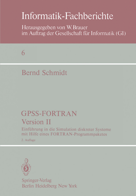 GPSS-FORTRAN, Version II - B. Schmidt