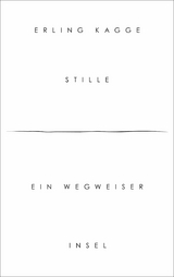 Stille - Erling Kagge