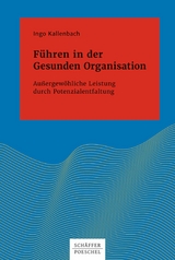 Führen in der Gesunden Organisation - Ingo Kallenbach