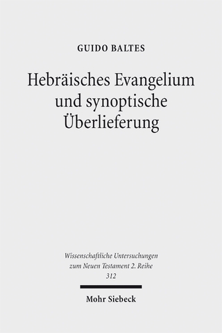 Hebräisches Evangelium und synoptische Überlieferung