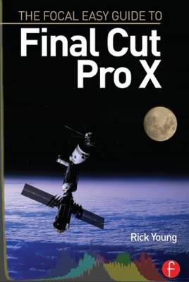 The Focal Easy Guide to Final Cut Pro X