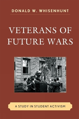 Veterans of Future Wars - Donald W. Whisenhunt