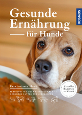 Gesunde Ern&auml;hrung f&uuml;r Hunde - Martin Bucksch