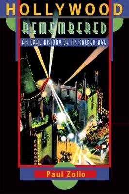 Hollywood Remembered - Paul Zollo