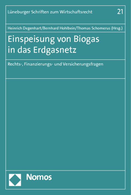 Einspeisung von Biogas in das Erdgasnetz - 
