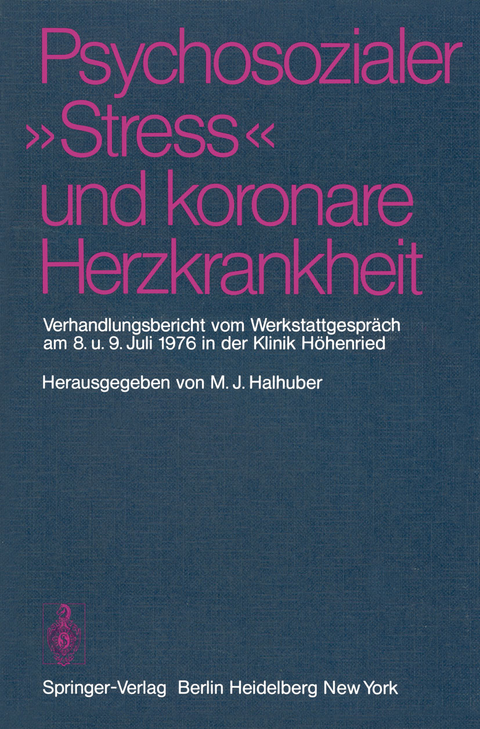 Psychosozialer &bdquo;Stress&ldquo; und koronare Herzkrankheit - 