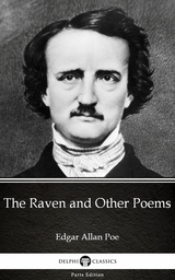 Raven and Other Poems by Edgar Allan Poe - Delphi Classics (Illustrated) -  Edgar Allan Poe
