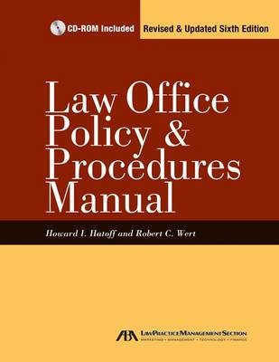 Law Office Policy and Procedures Manual