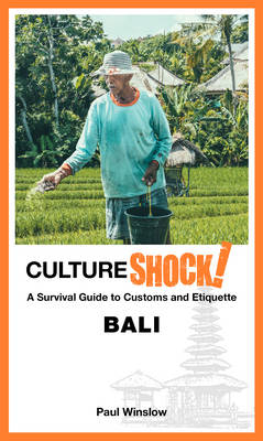 Cultureshock! Bali - Paul Winslow