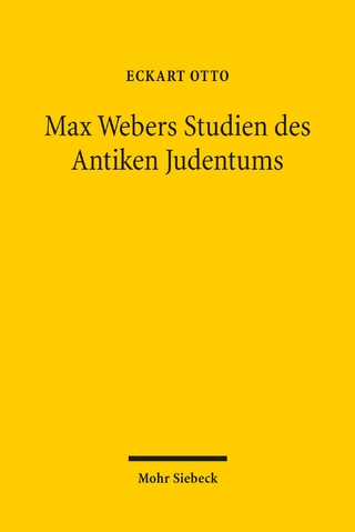 Max Webers Studien des Antiken Judentums