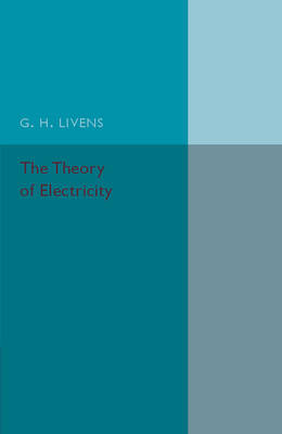 The Theory of Electricity