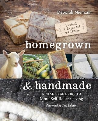 Homegrown & Handmade - 2nd Edition - Deborah Niemann