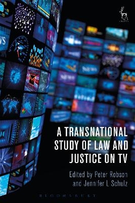 A Transnational Study of Law and Justice on TV - 