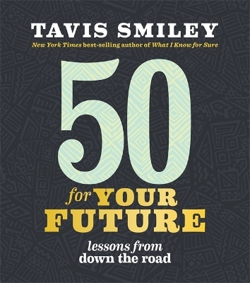 50 for Your Future - Tavis Smiley
