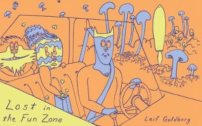 Lost in the Fun Zone - Leif Goldberg