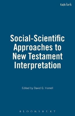 Social-Scientific Approaches to New Testament Interpretation - 