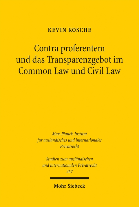 Contra proferentem und das Transparenzgebot im Common Law und Civil Law - Kevin Kosche