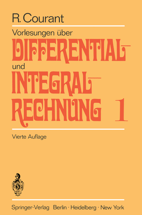 Vorlesungen über Differential- und Integralrechnung - Richard Courant