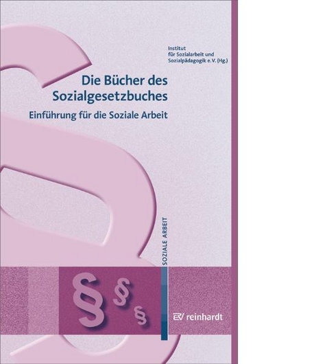 Die B&uuml;cher des Sozialgesetzbuches - 