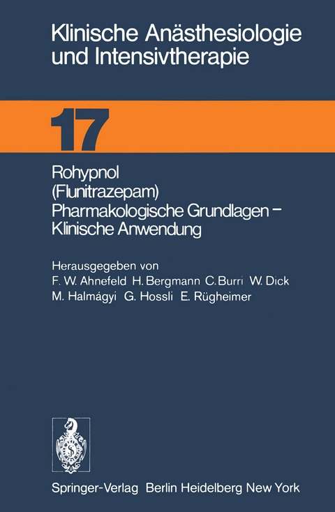 Rohypnol (Flunitrazepam), Pharmakologische Grundlagen, Klinische Anwendung - 