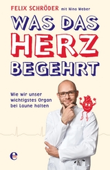 Was das Herz begehrt - Felix Schr&ouml;der, Nina Weber