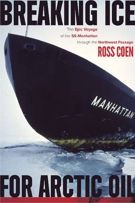 Breaking Ice for Arctic Oil