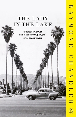 The Lady in the Lake - Raymond Chandler