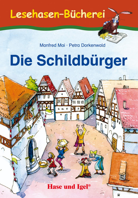 Die Schildb&uuml;rger - Manfred Mai