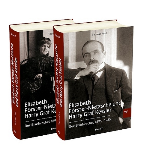 Elisabeth F&ouml;rster-Nietzsche und Harry Graf Kessler - Thomas F&ouml;hl