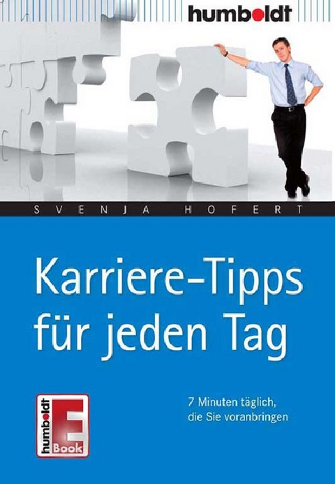 Karriere-Tipps f&uuml;r jeden Tag - Svenja Hofert