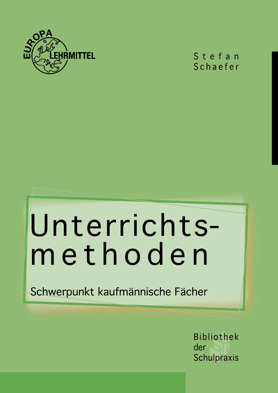 Unterrichtsmethoden - Stefan Schaefer