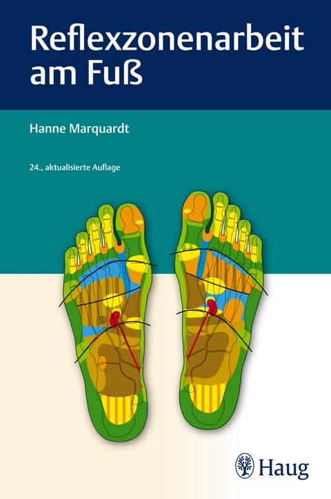 Reflexzonenarbeit am Fuß - Hanne Marquardt