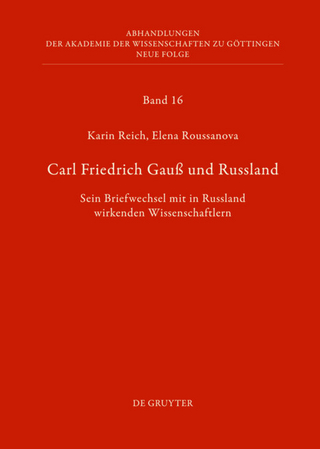 Carl Friedrich Gauß und Russland
