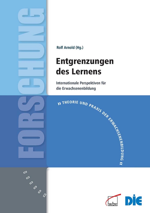 Entgrenzungen des Lernens - 