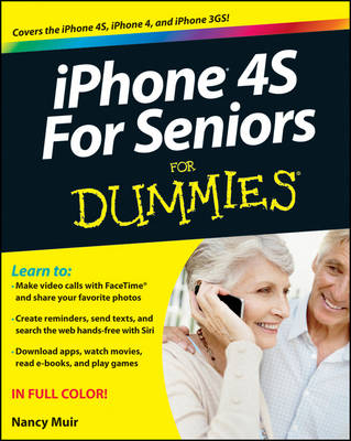 iPhone 4s for Seniors For Dummies