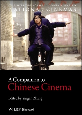 A Companion to Chinese Cinema - 