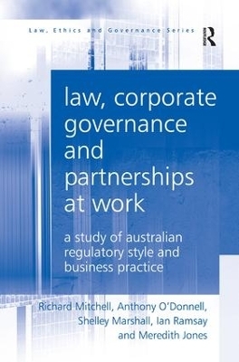 Law, Corporate Governance and Partnerships at Work - Richard Mitchell, Anthony O'Donnell, Shelley Marshall, Ian Ramsay