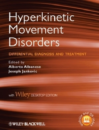 Hyperkinetic Movement Disorders, with Desktop Edition - 