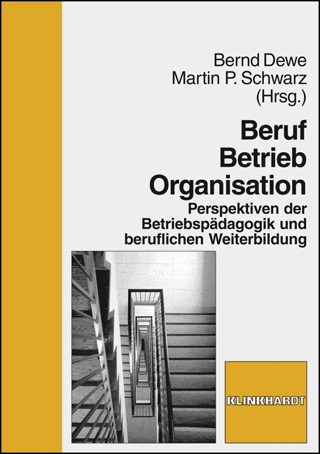 Beruf - Betrieb - Organisation - 