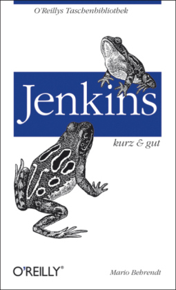 Jenkins - kurz & gut - Mario Behrendt